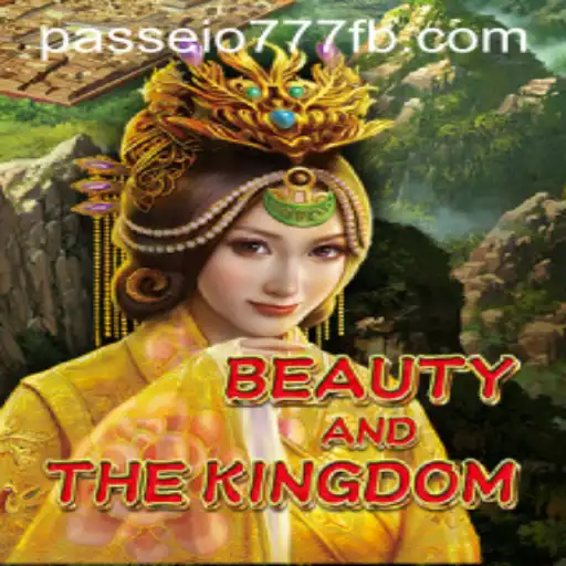 Exploring BeautyAndTheKingdom - An Enchanting Journey into Adventure