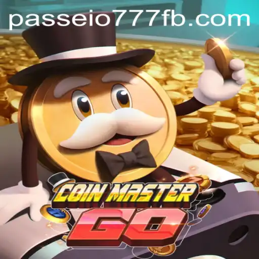 Discover the Exciting World of CoinMasterGO with Passeio777.COM