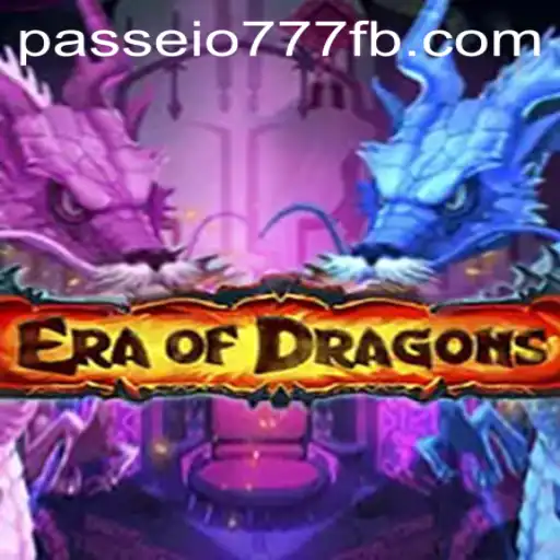 Explore the Enchanting World of EraOfDragons with Passeio777.COM