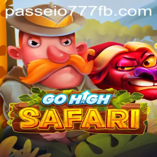 Discover the Thrill of GoHighSafari and Passeio777.COM: An Exciting Gaming Adventure
