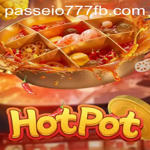 Hotpot Game: Engaging Fun with Passeio777.COM